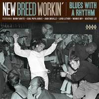 Imports New Breed Workin: Blues With a Rhythm / Various Photo