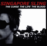 8mm Musik Singapore Sling - Curse the Life the Blood Photo