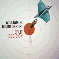 CD Baby William H. Mcintosh Jr. - Split Decision Photo