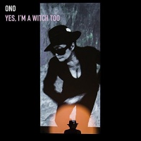 Manimal Vinyl Yoko Ono - Yes I'M a Witch Too Photo