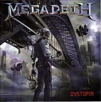 T Boy Records Ume Megadeth - Dystopia Photo