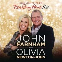 Imports Olivia Newton-John / Farnham John - Two Strong Hearts Live Photo