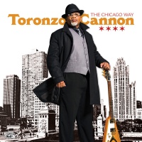 Alligator Records Toronzo Cannon - Chicago Way Photo