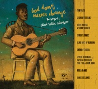 Alligator Records God Don'T Never Change: the Songs of Blind Willie Photo