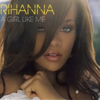 Universal Music Rihanna - A Girl Like Me Photo