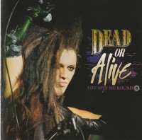 Cleopatra Records Dead or Alive - You Spin Me Round Photo