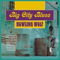 WAXTIME Howlin' Wolf - Big City Blues 5 Bonus Tracks Photo