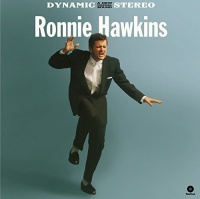WAXTIME Ronnie Hawkins - Ronnie Hawkins 4 Bonus Tracks Photo
