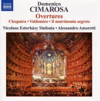 Naxos Cimarosa / Nicolaus Esterhazy Sinfonia / Amoretti - Overtures 1 Photo