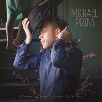 MUSIC ON VINYL Michael Prins - A Dreamer's Dream Is Forever to Be Yours Photo