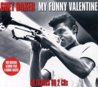Not Now UK Chet Baker - My Funny Valentine Photo
