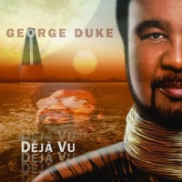 George Duke - Deja Vu Photo