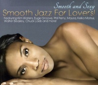 Shanachie Smooth & Sexy: Smooth Jazz For Lovers / Various Photo