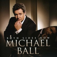 Michael Ball - Both Sides Now Photo