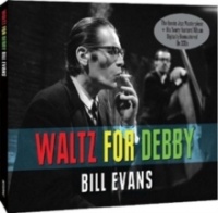 Not Now UK Bill Evans - Waltz For Debby Photo