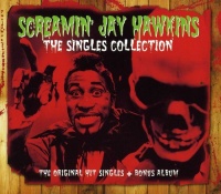 Not Now Screamin' Jay Hawkins - The Singles Collection Photo