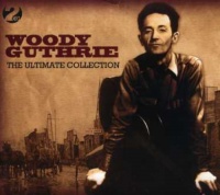 Not Now UK Woody Guthrie - The Ultimate Collection Photo