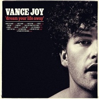 Imports Vance Joy - Dream Your Life Away Photo