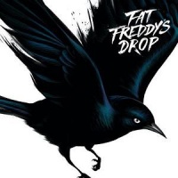 The Drop Fat Freddys Drop - Blackbird Photo
