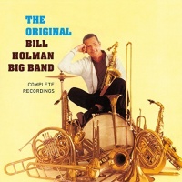 Imports Original Bill Holman Big Band - Complete Recordings Photo