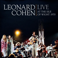 MUSIC ON VINYL Leonard Cohen - Live At the Isle of Wight 1970 Photo