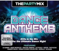 Various Artists - the Party Mix - Dance Anthems Photo