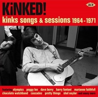Imports Kinked! Kinks Songs & Sessions 1964-1971 / Various Photo