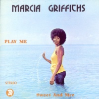 Imports Marcia Griffiths - Play Me Sweet & Nice Photo