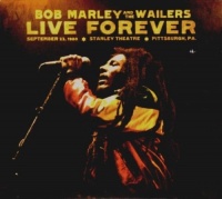 Island Bob Marley / Wailers - Live Forever: Stanley Theatre Pittsburgh Pa Septem Photo