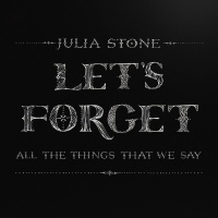 EMI Import Julia Stone - Let's Forget All the Things That We Say Photo