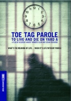 Toe Tag Parole: to Live & Die On Yard a Photo