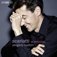 Bis Scarlatti / Sudbin - Yevgeny Sudbin Plays Scarlatti Photo