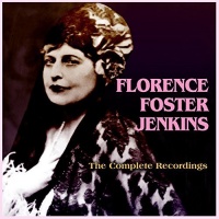 Acrobat Florence Foster Jenkins - Complete Recordings Photo