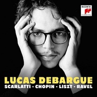 Imports Lucas Debargue - Scarlatti Chopin Liszt Ravel Photo