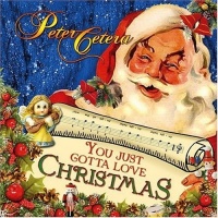 Viastar Peter Cetera - You Just Gotta Love Christmas Photo