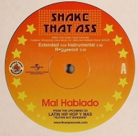 Thump Records Mal Hablado - Shake That Ass / Slow Burner Photo