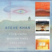 Imports Steve Khan - Eyewitness/Modern Times/Casa Loco Photo