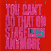 Imports Frank Zappa - You Can'T Do That On Stage Anymore 5 Photo