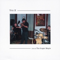 Cimpol Trio X - Live At the Sugar Maple Photo