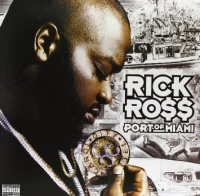 Def Jam Recordings Rick Ross - Port of Miami Photo