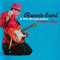 Stony Plain Music Ronnie & the Broadcasters Earl - Father's Day Photo