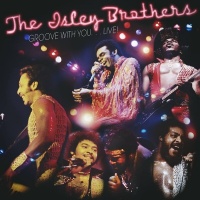 LEGACY EPIC Isley Brothers - Groove With You...Live! Photo