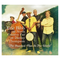 Stony Plain Music Eric Bibb / North Country Far / Thompson Danny - Happiest Man In the World Photo