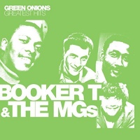 Pepper Cake Booker T & Mg's - Green Onions: Greatest Hits Photo