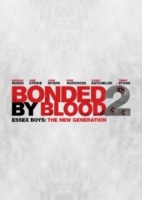 Bonded By Blood 2 - The Next Generation Photo