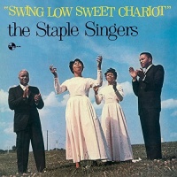 PAN AM RECORDS Staple Singers - Swing Low Sweet Chariot 2 Bonus Tracks Photo
