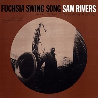 Blue Note Records Sam Rivers - Fuchsia Swing Song Photo