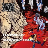 Earache Records Napalm Death - Harmony Corruption Photo