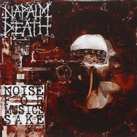 Earache Records Napalm Death - Noise For Music's Sake Photo