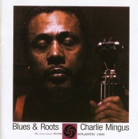 RhinoWea UK Charles Mingus - Blues & Roots Photo